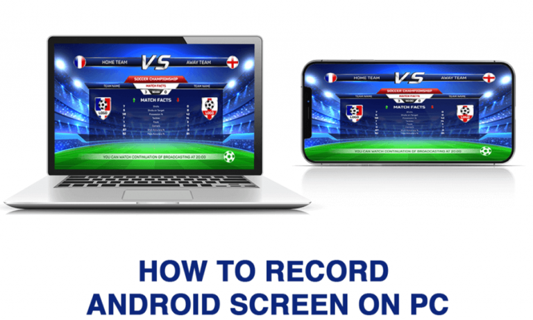 how-to-record-android-screen-on-pc-2022